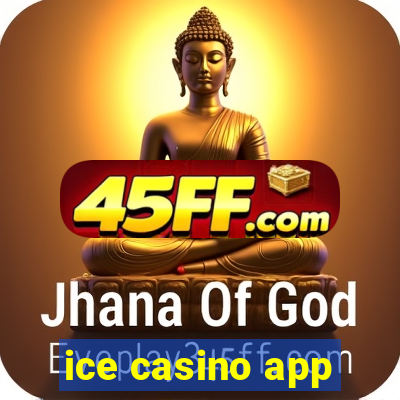 ice casino app